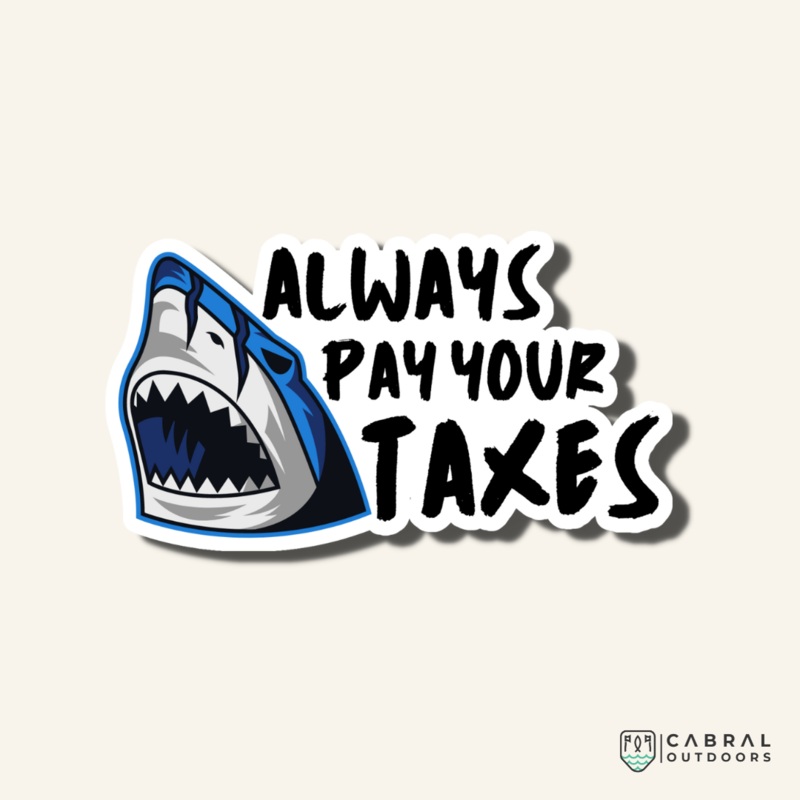 Pay Your Taxes Sticker