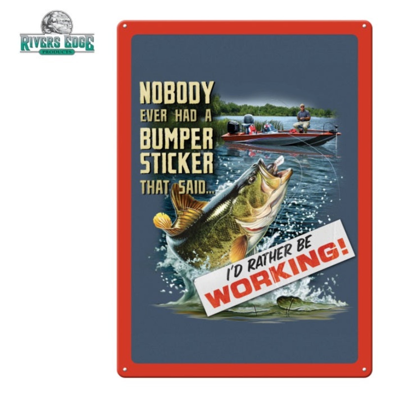 RIVERS EDGE METAL TIN SIGNS – FISHIN BUMPER STICKER
